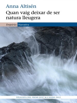 cover image of Quan vaig deixar de ser natura
